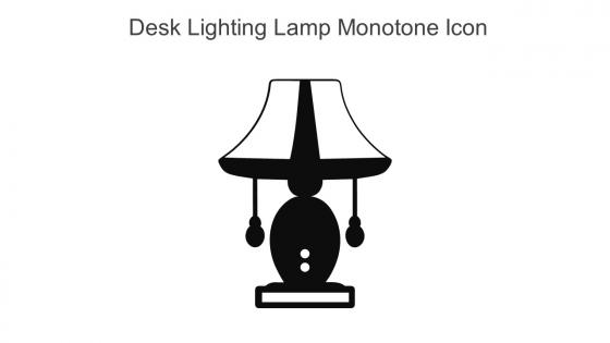 Desk Lighting Lamp Monotone Icon In Powerpoint Pptx Png And Editable Eps Format