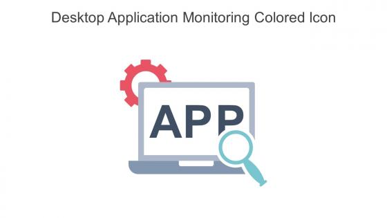 Desktop Application Monitoring Colored Icon In Powerpoint Pptx Png And Editable Eps Format
