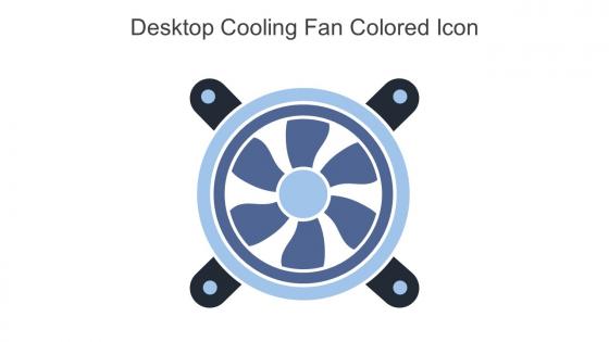 Desktop Cooling Fan Colored Icon In Powerpoint Pptx Png And Editable Eps Format