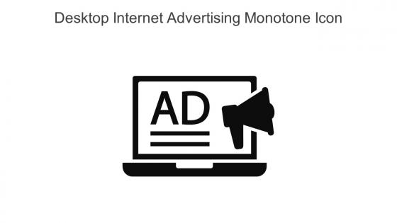 Desktop Internet Advertising Monotone Icon In Powerpoint Pptx Png And Editable Eps Format