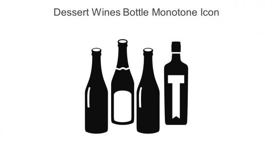 Dessert Wines Bottle Monotone Icon In Powerpoint Pptx Png And Editable Eps Format