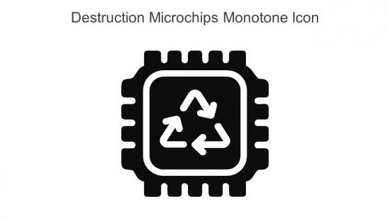 Destruction Microchips Monotone Icon In Powerpoint Pptx Png And Editable Eps Format