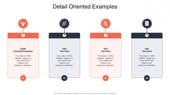 Detail Oriented Examples In Powerpoint And Google Slides Cpb