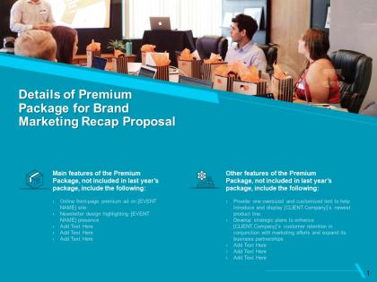 Details of premium package for brand marketing recap proposal ppt example file