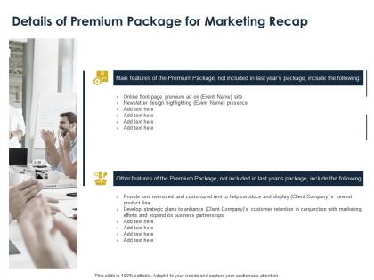 Details of premium package for marketing recap ppt powerpoint presentation slides icons