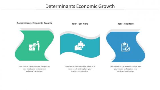 Determinants economic growth ppt powerpoint presentation professional example topics cpb