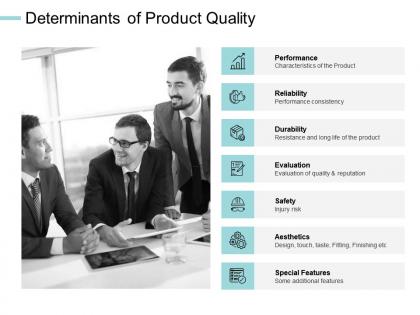 Determinants of product quality performance durability ppt powerpoint presentation layout