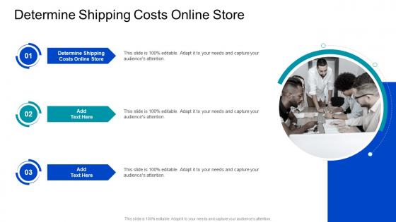 Determine Shipping Costs Online Store In Powerpoint And Google Slides Cpb