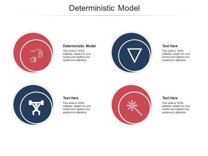 Deterministic model ppt powerpoint presentation infographic template display cpb