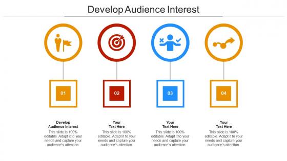 Develop audience interest ppt powerpoint presentation inspiration example topics cpb