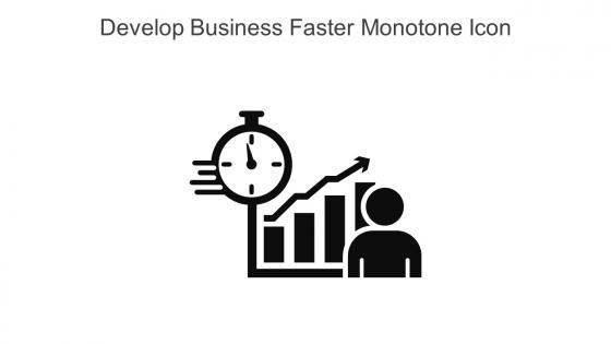 Develop Business Faster Monotone Icon In Powerpoint Pptx Png And Editable Eps Format