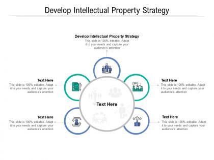 Develop intellectual property strategy ppt powerpoint presentation professional slide download cpb