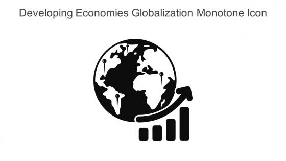 Developing Economies Globalization Monotone Icon In Powerpoint Pptx Png And Editable Eps Format