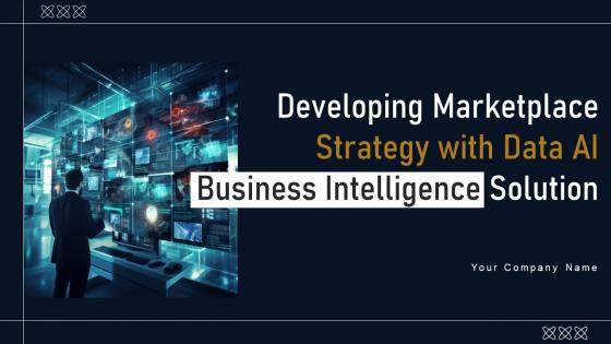 Developing Marketplace Strategy With Data AI Business Intelligence Solution AI CD V