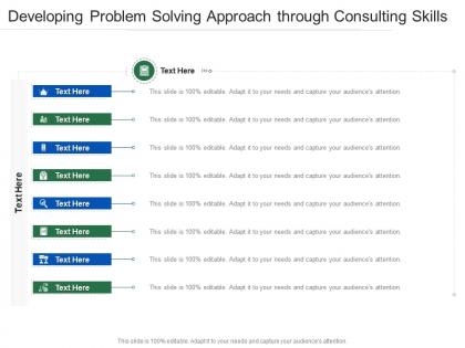 Developing problem solving approach through consulting skills infographic template