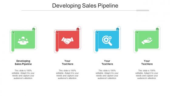 Developing Sales Pipeline Ppt Powerpoint Presentation Professional Objects Cpb