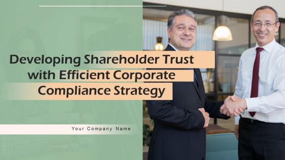 Developing Shareholder Trust With Efficient Corporate Compliance Strategy CD V