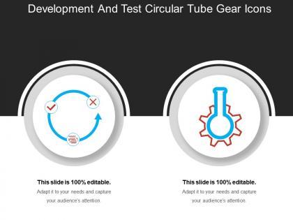 Development and test circular tube gear icons