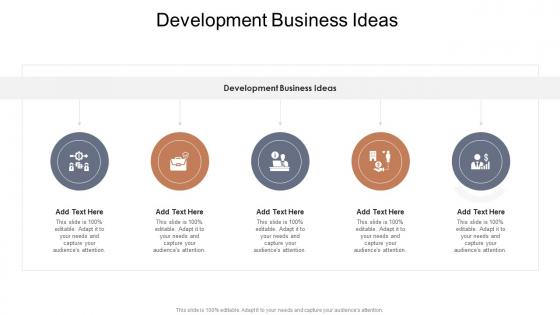 Development Business Ideas In Powerpoint And Google Slides Cpb