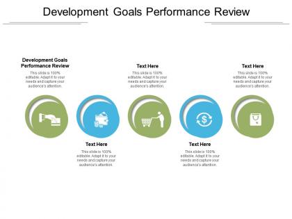 Development goals performance review ppt powerpoint presentation infographic template designs cpb