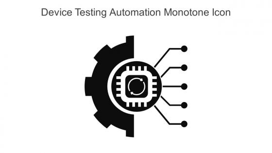 Device Testing Automation Monotone Icon In Powerpoint Pptx Png And Editable Eps Format