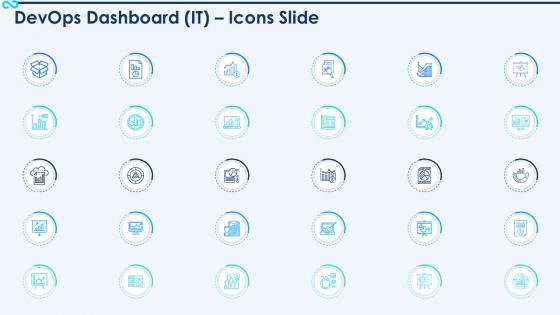 Devops dashboard it icons slide ppt powerpoint presentation file styles