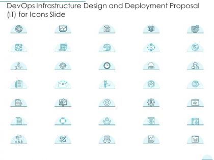 Devops infrastructure design and deployment proposal it for icons slide ppt inspiration