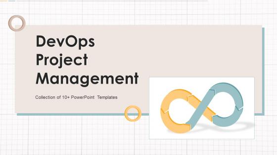 Devops Project Management Powerpoint Ppt Template Bundles