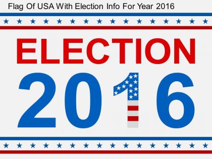 Di flag of usa with election info for year 2016 flat powerpoint design