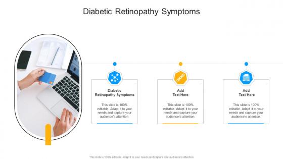 Diabetic Retinopathy Symptoms In Powerpoint And Google Slides Cpb