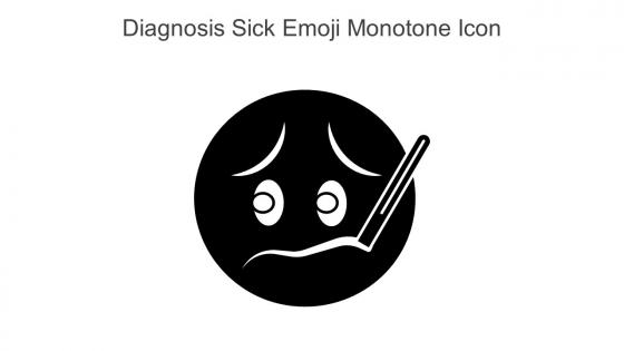 Diagnosis Sick Emoji Monotone Icon In Powerpoint Pptx Png And Editable Eps Format