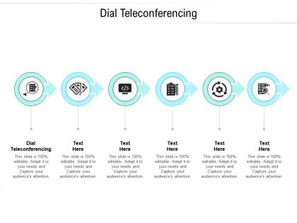 Dial teleconferencing ppt powerpoint presentation icon graphics pictures cpb