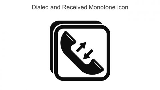 Dialed And Received Monotone Icon In Powerpoint Pptx Png And Editable Eps Format