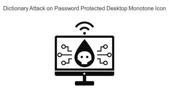 Dictionary Attack On Password Protected Desktop Monotone Icon In Powerpoint Pptx Png And Editable Eps Format