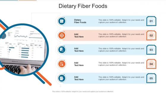 Dietary Fiber Foods In Powerpoint And Google Slides Cpb