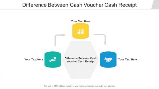 Difference between cash voucher cash receipt ppt professional themes cpb