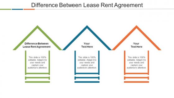 Difference Between Lease Rent Agreement Ppt Powerpoint Presentation Layouts Example Cpb