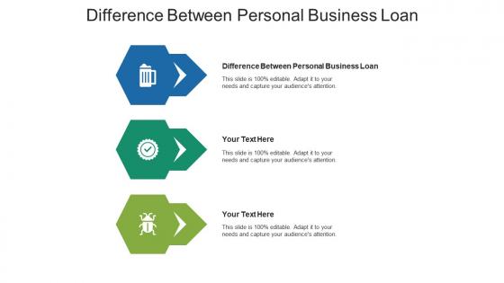Difference between personal business loan ppt powerpoint presentation layouts show cpb