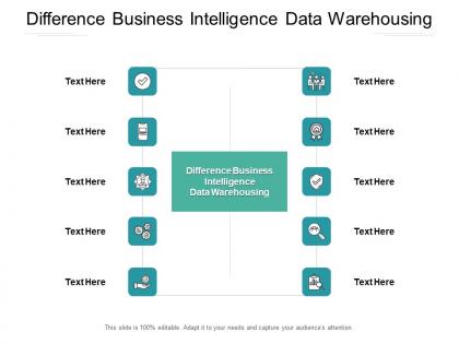 Difference business intelligence data warehousing ppt powerpoint slide cpb
