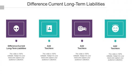 Difference Current Long Term Liabilities In Powerpoint And Google Slides Cpb