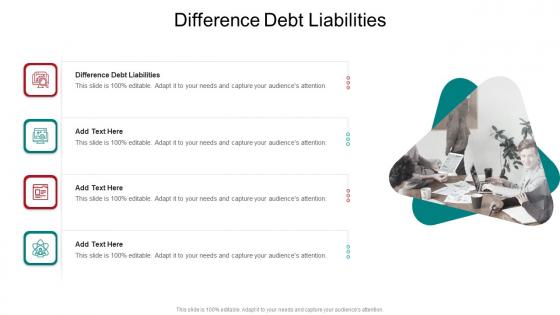 Difference Debt Liabilities In Powerpoint And Google Slides Cpb