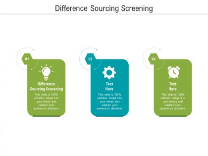 Difference sourcing screening ppt powerpoint presentation professional example cpb