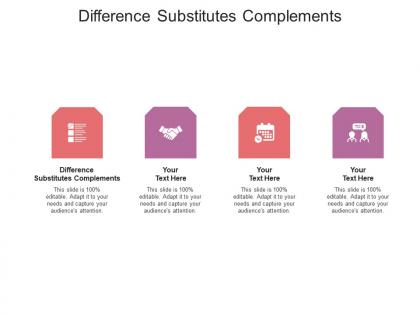 Difference substitutes complements ppt powerpoint presentation layouts design inspiration cpb