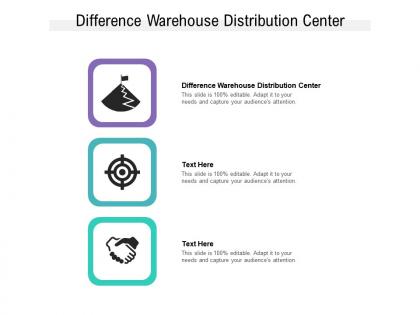 Difference warehouse distribution center ppt powerpoint presentation inspiration smartart cpb