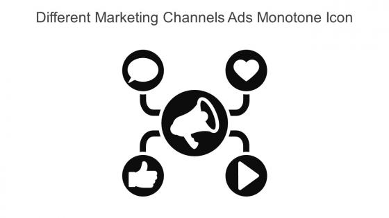 Different Marketing Channels Ads Monotone Icon In Powerpoint Pptx Png And Editable Eps Format