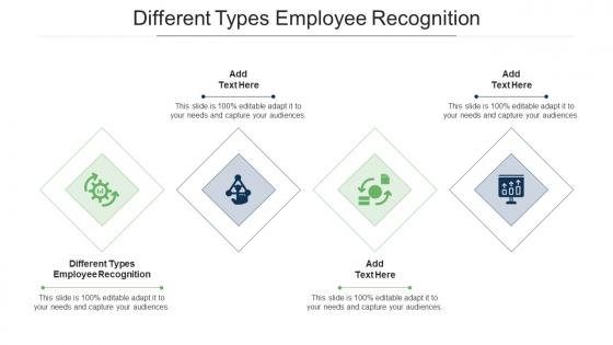 Different Types Employee Recognition Ppt Powerpoint Presentation Professional Cpb
