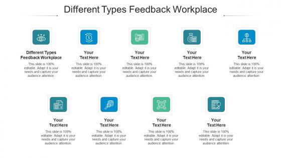 Different Types Feedback Workplace Ppt Powerpoint Presentation Model Objects Cpb