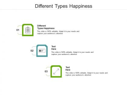 Different types happiness ppt powerpoint presentation infographics introduction cpb