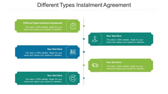 Different Types Instalment Agreement Ppt Powerpoint Presentation Icon Master Slide Cpb