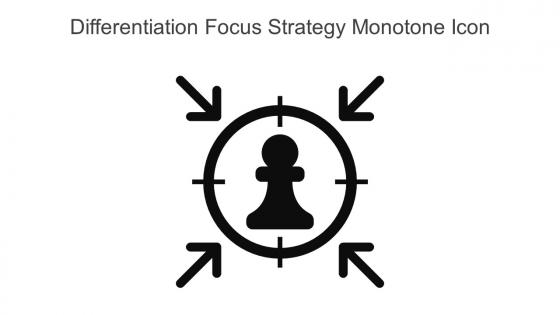 Differentiation Focus Strategy Monotone Icon In Powerpoint Pptx Png And Editable Eps Format